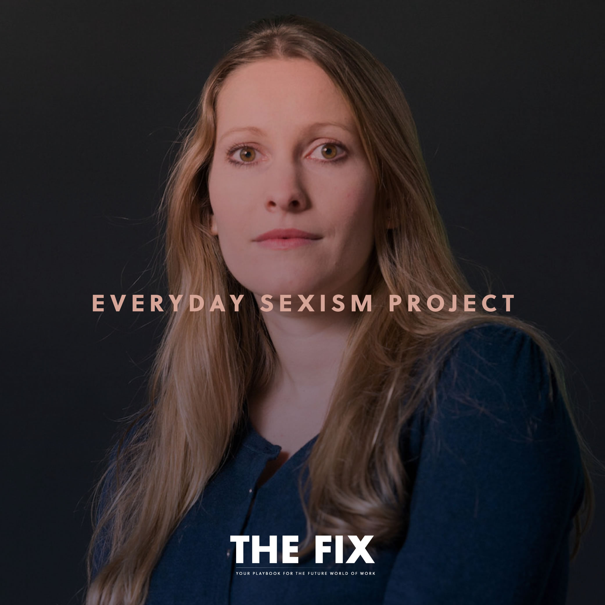 Everyday Sexism Project 100 Hundred Actions